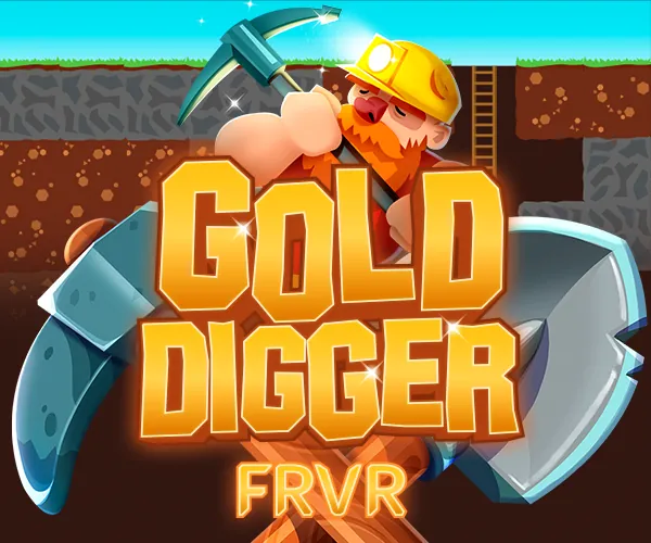 Gold Digger Frvr - Unblocked Games G+